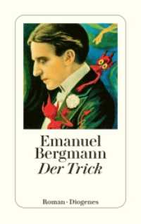 エマヌエル・ベルクマン『トリック』（原書）<br>Der Trick (detebe) （06. Aufl. 2017. 400 S. 180 mm）