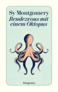 Rendezvous mit einem Oktopus : Extrem schlau und unglaublich empfindsam: Das erstaunliche Seelenleben der Kraken. Ausgezeichnet mit dem Wissensbuch des Jahres 2018 (detebe) （10. Aufl. 2019. 384 S. 180 mm）