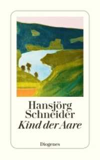 Kind der Aare : Autobiographie (detebe) （2019. 352 S. 180 mm）