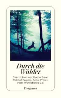 Durch die Wälder : Geschichten (detebe) （02. Aufl. 2019. 256 S. 180 mm）