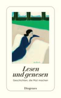 Lesen und genesen : Geschichten, die Mut machen (detebe) （04. Aufl. 2021. 272 S. 180 mm）