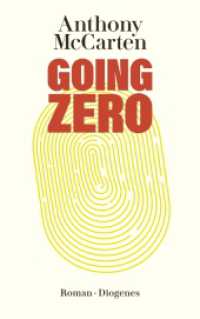 Going Zero (detebe) （2025. 464 S. 180 mm）