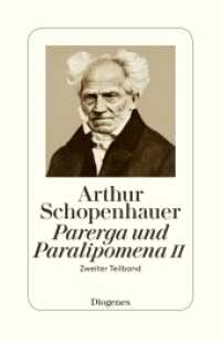 Parerga und Paralipomena Tl.2/2 : Zweiter Teilband (detebe Diogenes Taschenbücher Nr.30070) （2017. 445 S. 195 mm）