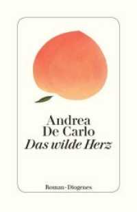 Das wilde Herz : Roman