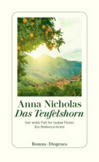 Das Teufelshorn : Der erste Fall für Isabel Flores. Ein Mallorca-Krimi （2025. 416 S. 205 mm）