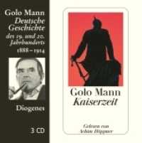 Kaiserzeit， 3 Audio-CD : Deutsche Geschichte des 19. und 20. Jahrhunderts. 215 Min.. Lesung.Ungekürzte Ausgabe (Deutsche Geschichte 4)