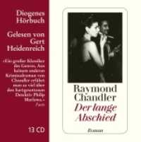Der lange Abschied， 13 Audio-CD : 956 Min.. Lesung.Ungekürzte Ausgabe (Philip Marlowe 80247)