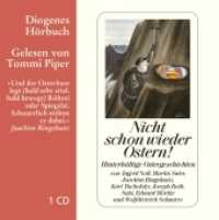 Nicht schon wieder Ostern!， 1 Audio-CD : Hinterhältige Ostergeschichten. 77 Min.. Lesung.Gekürzte Ausgabe (Diogenes Hörbuch 80263)