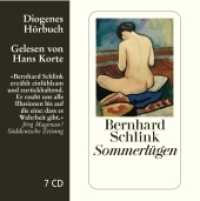 Sommerlügen， 7 Audio-CDs : 475 Min.. Lesung.Ungekürzte Ausgabe (Diogenes Hörbuch 80297)