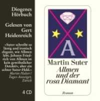 Allmen und der rosa Diamant， 4 Audio-CDs : 277 Min.. Lesung.Ungekürzte Ausgabe (Allmen 2)