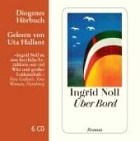 Über Bord, 6 Audio-CD : 408 Min.. Lesung.Ungekürzte Ausgabe (Diogenes Hörbuch) （2012. 127 x 128 mm）