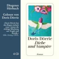 Diebe und Vampire， 4 Audio-CD : 285 Min.. Lesung.Ungekürzte Ausgabe (Diogenes Hörbuch 80357)