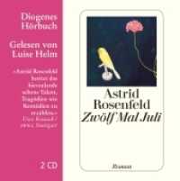 Zwölf Mal Juli， 2 Audio-CD : 159 Min.. Lesung.Ungekürzte Ausgabe (Diogenes Hörbuch 80365)