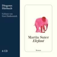 Elefant, 6 Audio-CDs : 414 Min.. Lesung.Ungekürzte Ausgabe (Diogenes Hörbuch) （03. Aufl. 2017. 8 S. 127 x 128 mm）