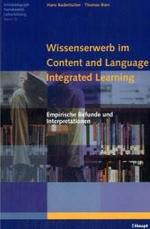 Wissenserwerb im Content and Language Integrated Learning : Empirische Befunde und Interpretationen (Schulpädagogik, Fachdidaktik, Lehrerbildung Bd.16) （1. Aufl. 2009. 215 S. 22,5 cm）