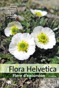 Flora Helvetica - Flore d'excursion （2. Aufl. 2022. 848 S. plus de 2250 dessins, 22 pages de tableaux. 19.3）