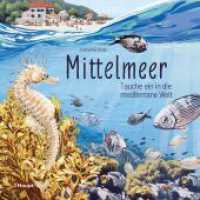 Mittelmeer : Tauche ein in die mediterrane Welt