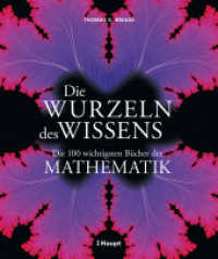 Die Wurzeln des Wissens : Die 100 wichtigsten B&uuml;cher der Mathematik （1. Auflage 2026）