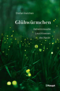 Gl&uuml;hw&uuml;rmchen : Geheimnisvolle Leuchtwesen der Nacht （1. Auflage 2026）
