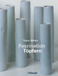 Faszination Töpfern : Ein Anleitungsbuch für einfaches und anspruchsvolles Töpfern （4. Aufl. 2010. 192 S. 460 farbige Abbildungen. 28 cm）