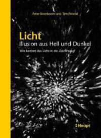 Licht: Illusion aus Hell und Dunkel : Wie kommt das Licht in die Zeichnung? （2. Aufl. 2024. 176 S. durchgehend s/w Zeichnungen. 21 cm）