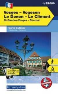 Kümmerly+Frey Outdoorkarte Elsass, Vogesen - Vosges/Vogesen, Le Donon, Le Climont : St-Dié-des-Vosges, Obernai. Carte Outdoor. Free Map on Smartphone included!. Waterproof. 1 : 35.000 (Kümmerly+Frey Outdoorkarten Frankreich 6) （2013. 200 x 125 mm）