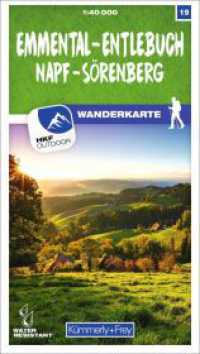 K&uuml;mmerly+Frey Wanderkarte 19 Emmental, Entlebuch 1:40.000 : Mit Napf und S&ouml;renberg. Wetterfest, matt laminiert und mit free Download. 1:40000 (K&uuml;mmerly+Frey Wanderkarte 19) （2. Aufl. 2023. 200 mm）