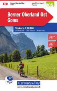K&uuml;mmerly+Frey Velokarte 22 Berner Oberland Ost, Goms 1:60.000 : Wetterfest, matt laminiert und mit free Download. Freemap on Smartphone included. 1 : 60.000 (K&uuml;mmerly+Frey Velokarte 22) （5. Aufl. 2025. 200 mm）