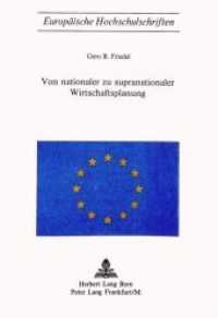Von nationaler zu supranationaler Wirtschaftsplanung (Europäische Hochschulschriften Recht .61) （Neuausg. 1972. 196 S.）