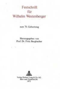 Festschrift für Wilhelm Westenberger : Zum 70. Geburtstag （Neuausg. 1973. 165 S.）
