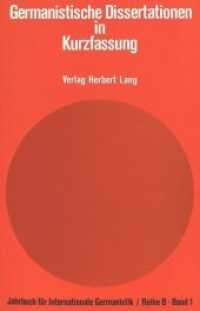 Germanistische Dissertationen in Kurzfassung : Herausgegeben von Hans-Gert Roloff (Jahrbuch für Internationale Germanistik .1) （Neuausg. 1975. 268 S.）