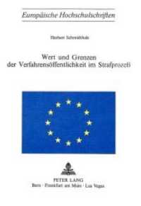 Wert und Grenzen der Verfahrensöffentlichkeit im Strafprozess (Europäische Hochschulschriften Recht .140) （Neuausg. 1977. 321 S.）