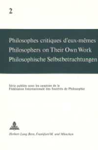 Philosophes critiques d'eux-mêmes- Philosophers on Their Own Work- Philosophische Selbstbetrachtungen : Philosophers on Their Own Work (Philosophische Selbstbetrachtungen .2) （1976. 273 S.）