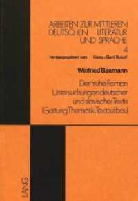 Der frühe Roman : Untersuchungen deutscher und slavischer Texte (Gattung, Thematik und Textaufbau) (Arbeiten zur mittleren deutschen Literatur und Sprache .4) （Neuausg. 1977. 234 S.）