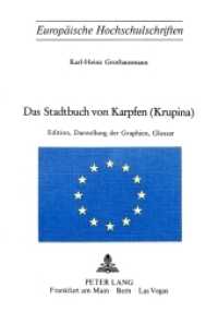 Das Stadtbuch von Karpfen (Krupina) : Edition, Darstellung und Graphien, Glossar (Europäische Hochschulschriften / European University Studies/Publications Universitaires Européenne .14) （1977. 368 S.）