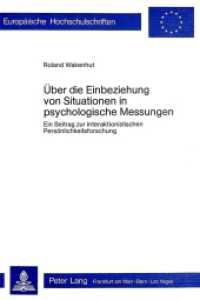 Über die Einbeziehung von Situationen in psychologische Messungen (Europäische Hochschulschriften / European University Studies/Publications Universitaires Européenne .33) （1978. 122 S.）