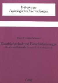 Einschlafverlauf und Einschlafstörungen : Aktuelle und habituelle Formen der I. Schlafperiode (Würzburger psychologische Untersuchungen .4) （1978. 526 S.）