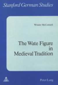 The Wate Figure in Medieval Tradition (Stanford German Studies .13) （Neuausg. 1978. 129 S.）