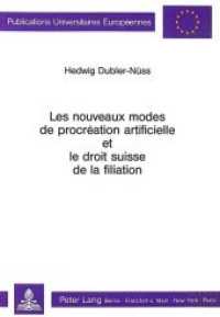 Les nouveaux modes de procréation artificielle et le droit suisse de la filiation (Europäische Hochschulschriften Recht .761) （Neuausg. 1988. XVI, 305 S.）