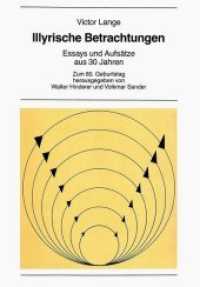 Illyrische Betrachtungen. Essays und Aufsätze aus 30 Jahren : Zum 80. Geburtstag (New York University Ottendorfer Series .32) （Neuausg. 1989. 400 S.）