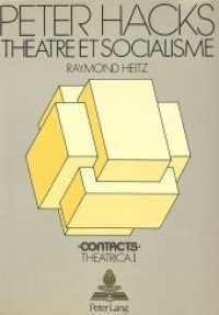 Peter Hacks - Théâtre et socialisme (Contacts .1) （Neuausg. 1984. XI, 283 S.）