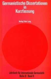 Germanistische Dissertationen in Kurzfassung : Herausgegeben von Hans-Gert Roloff (Jahrbuch für Internationale Germanistik .9) （Neuausg. 1985. 269 S.）