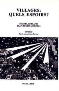 Villages: quels espoirs? （Neuausg. 1989. 246 S.）