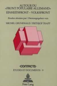 Autour du "Front Populaire Allemand"- Einheitsfront / Volksfront : Einheitsfront / Volksfront (Contacts .9) （Neuausg. 1990. 363 S.）