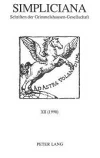 Simpliciana : Schriften der Grimmelshausen-Gesellschaft XII (1990)-In Verbindung mit dem Vorstand der Grimmelshausen-Gesellschaft (Simpliciana .12) （Neuausg. 1991. 556 S.）