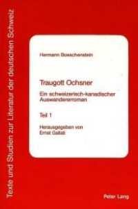 Traugott Ochsner : Ein schweizerisch-kanadischer Auswandererroman (Texte und Studien zur Literatur der Deutschen Schweiz .6) （Neuausg. 1992. 1244 S.）