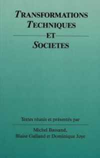 Transformations techniques et sociétés （Neuausg. 1992. 263 S.）