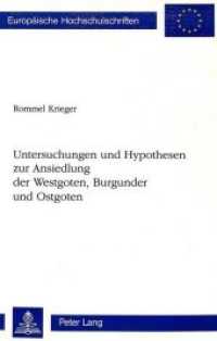 Untersuchungen und Hypothesen zur Ansiedlung der Westgoten, Burgunder und Ostgoten (Europäische Hochschulschriften / European University Studies/Publications Universitaires Européenne .51) （Neuausg. 1991. 269 S.）