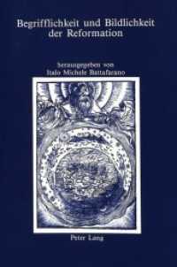 Begrifflichkeit und Bildlichkeit der Reformation (IRIS .5) （Neuausg. 1992. 241 S.）