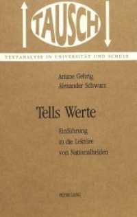 Tells Werte : Einführung in die Lektüre von Nationalhelden (Tausch .4) （Neuausg. 1992. 252 S.）